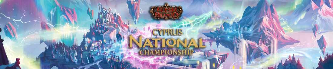 Cyprus Flesh & Blood National Championship 2026